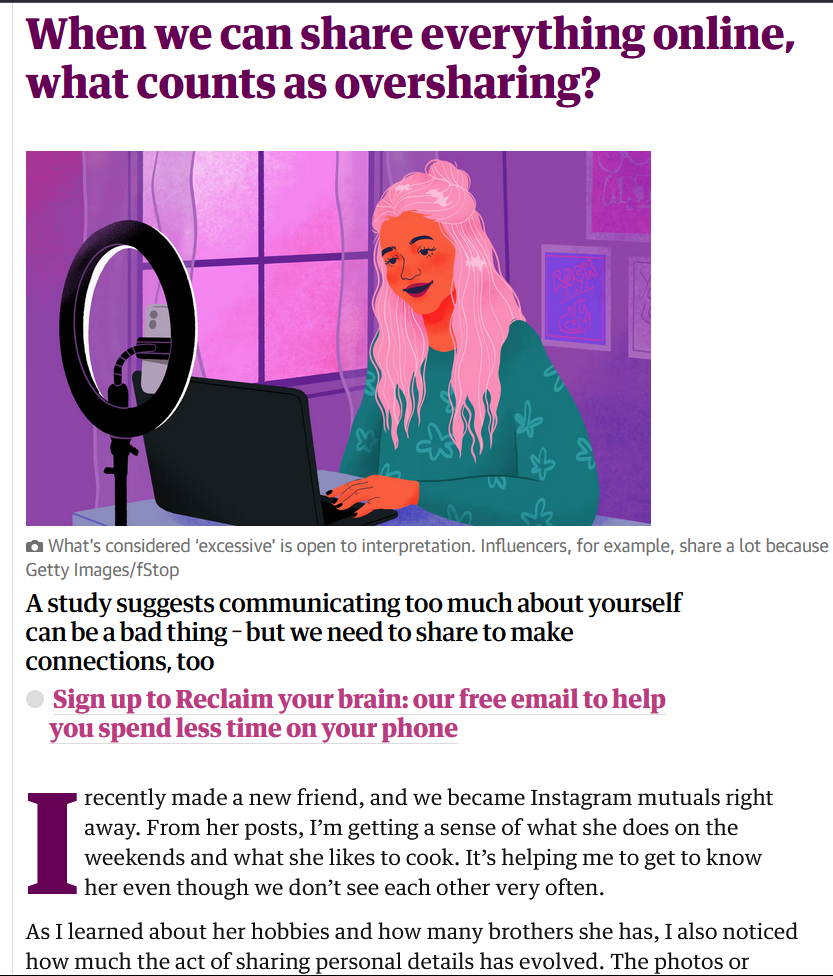 Report explaining about oversharing. Source: theguardian.com/wellness/2024/jan/25/oversharing-social-media-privacy-anxiety 